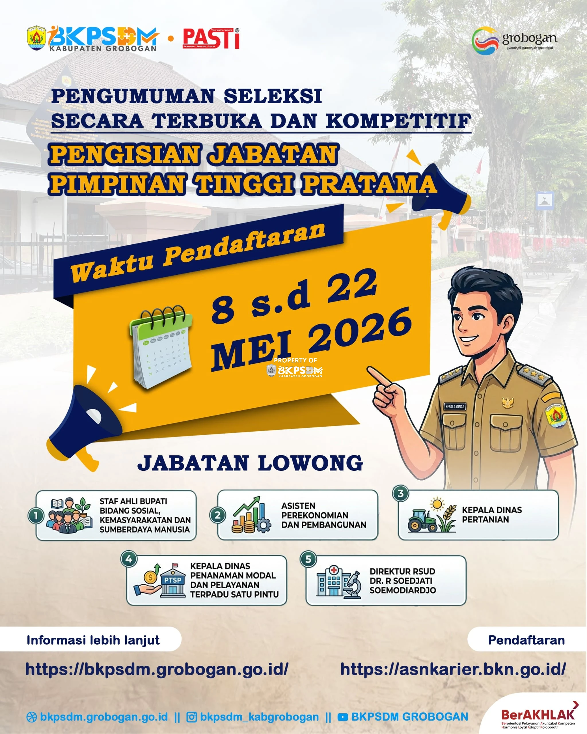 PENGUMUMAN SELEKSI SECARA TERBUKA DAN KOMPETITIF PENGISIAN JABATAN PIMPINAN TINGGI PRATAMA DI LINGKUNGAN PEMERINTAH KABUPATEN GROBOGAN TAHUN 2026